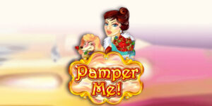 Pamper Me